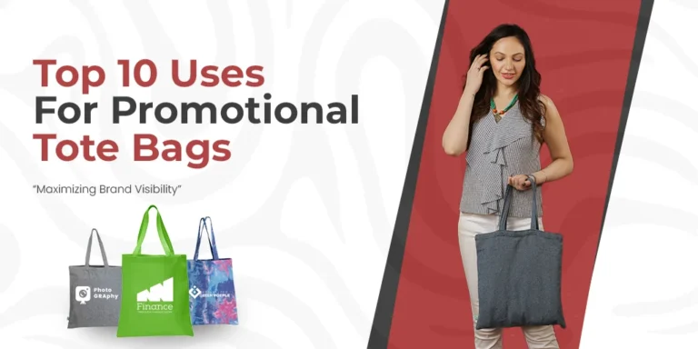 Top 10 Uses for Promotional Tote Bags: Maximizing Brand Visibility